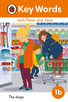 Key Words with Peter and Jane Level 1b ? The Shops