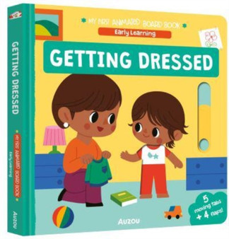 Getting Dressed : My First Animated Board Book
