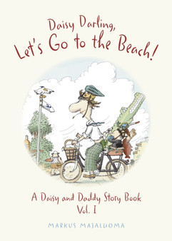 Daisy Darling Let's Go to the Beach! : A Daisy and Daddy Story Book