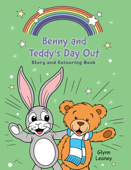 Benny and Teddy's Day Out : Story and Colouring Book