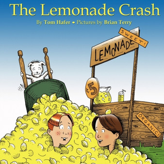 The Lemonade Crash by Tom Hafer - Paperback
