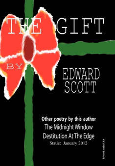 The Gift by Edward Scott - Hardback
