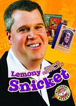 Lemony Snicket : Children's Storytellers