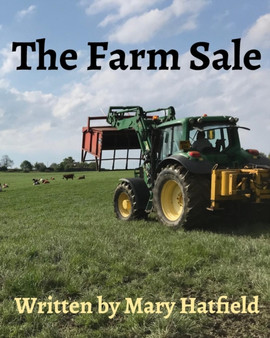 The Farm Sale : A Day Out at The Farm Sale