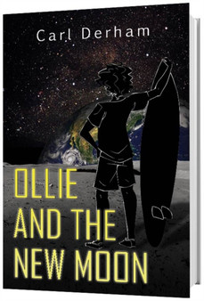 Ollie and the New Moon by Carl Derham - Paperback