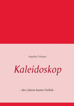Kaleidoskop by Angelika Trumper - Paperback