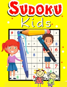 Easy Sudoku Puzzle for Kids : The Super Sudoku Puzzles Book for Smart Kids