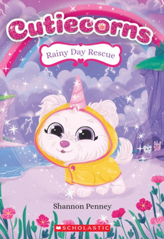 Rainy Day Rescue (Cutiecorns 3) : 3
