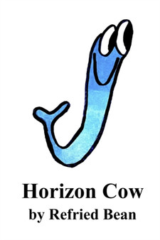 Horizon Cow by Refried Bean - Paperback