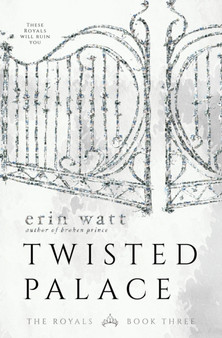 Twisted Palace : A Novel : 3