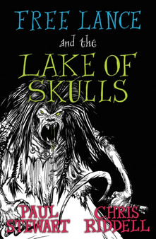 Free Lance and the Lake of Skulls : Book 1
