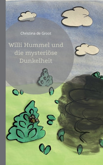Willi Hummel und die mysterioese Dunkelheit
