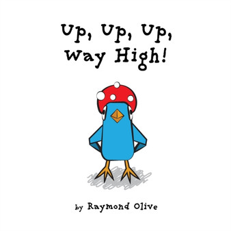 Up, Up, Up, Way High! : 2