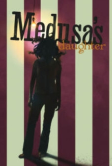 Medusa's Daughter GN