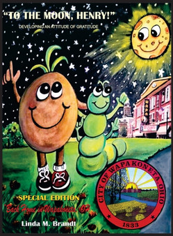 To The Moon, Henry : Developing an Attitude of Gratitude : 4