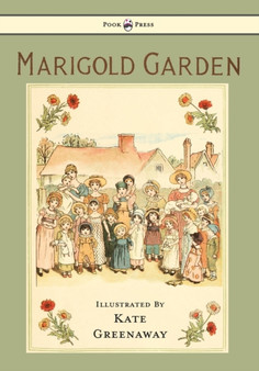 Marigold Garden : Pictures And Rhymes