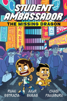Student Ambassador: The Missing Dragon : The Missing Dragon