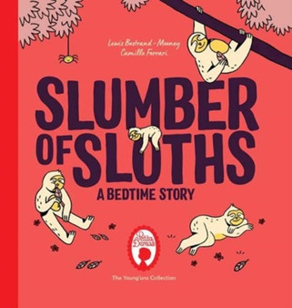 Slumber of Sloths : A Bedtime Story : 1