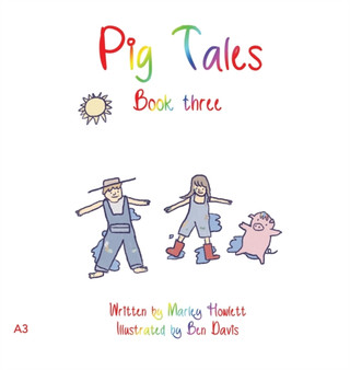 Pig Tales : Book 3