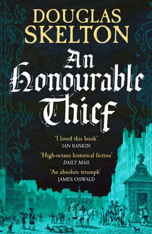 An Honourable Thief : A must-read historical crime thriller