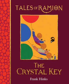 The Crystal Key : Tales of Ramion