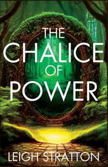 The Chalice of Power : Ranger of the Realms : 1