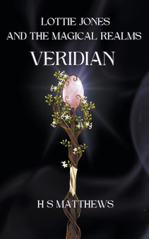 Lottie Jones and the Magical Realms: Veridian : 2