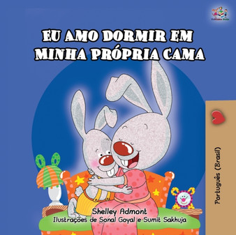 I Love to Sleep in My Own Bed (Portuguese Children's Book - Brazil) : Brazilian Portuguese