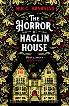 The Horror of Haglin House : A totally enthralling Victorian crime thriller