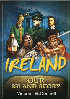 Ireland : Our Island Story