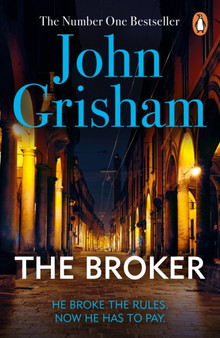 The Broker : A gripping crime thriller from the Sunday Times bestselling author of mystery and suspense