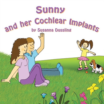 Sunny and Her Cochlear Implants