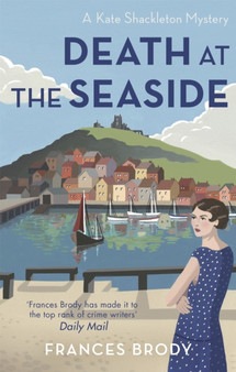 Death at the Seaside : Book 8 in the Kate Shackleton mysteries