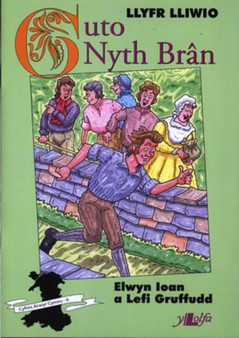 Cyfres Arwyr Cymru: 6. Llyfr Lliwio Guto Nyth Bran