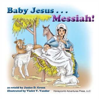 Baby Jesus . . . Messiah! : 5
