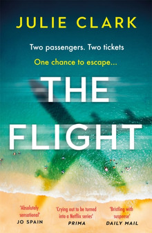 The Flight : The heart-stopping thriller of the year - The New York Times bestseller