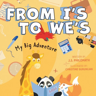 From I's to We's : My Big Adventure