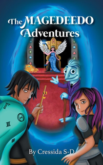 The Magedeedo Adventures : Saving the Kingdom
