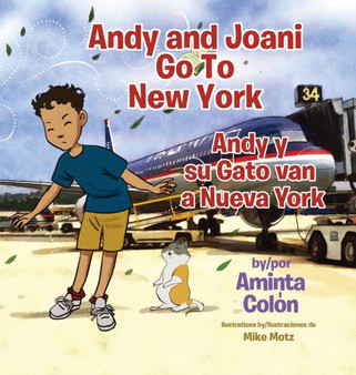 Andy and Joani Go To New York : Andy y su Gato van a Nueva York : 2