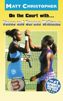 On The Court With Venus & Serena