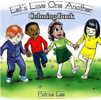 Let's LOVE One Another Coloring Book