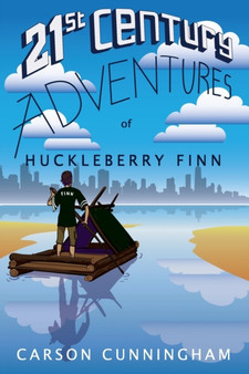 21st Century Adventures of Huckleberry Finn : Mystery at Rolling Dunes