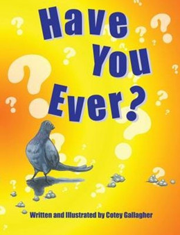 Have You Ever?