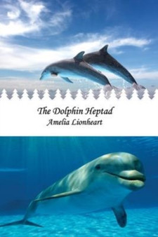 The Dolphin Heptad : 2