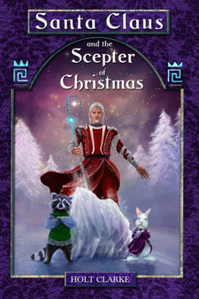 Santa Claus and the Scepter of Christmas : 2