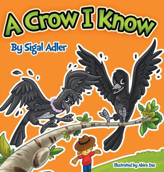 A Crow I Know : Children Bedtime Story Picture Book