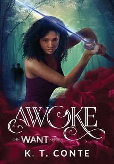 Awoke : The Want Series