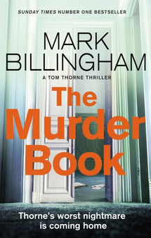 The Murder Book : The incredibly dramatic Sunday Times Tom Thorne bestseller