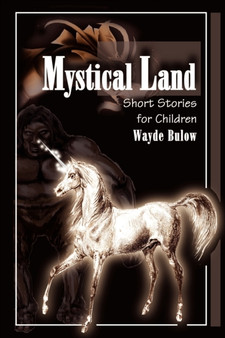 Mystical Land : Short Stories for Children