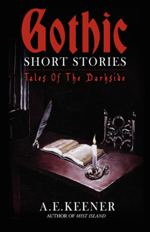 Tales of the Darkside : Gothic Short Stories